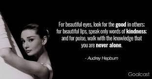 Born on 4 may 1929 as audrey kathleen ruston in brussels belgium, she. Top 28 Most Inspiring Audrey Hepburn Quotes To Open Your Heart Goalcast