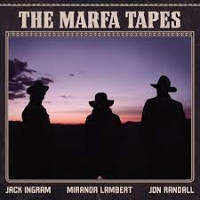 The album was recorded over five days in marfa, texas in november, and the three songwriters. Miranda Lambert Announces New Album The Marfa Tapes With Jack Ingram And Jon Randall Pitchfork