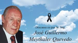 Descansa en paz, Sr. Ing. José Guillermo Meythaler Quevedo Misa jueves 5 de  septiembre del 2024 en la iglesia la Catedral a las 11:00 am Paz en su  tumba.