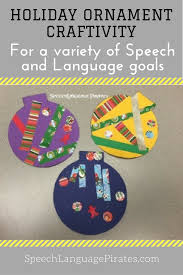 Holiday Ornaments Craftivity Speech Therapy Crafts