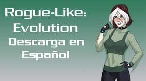 PC/Android] Rogue-Like: Evolution en Español (0.997) - YouTube