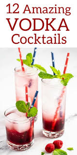 I love my wine, but i also adore a good sangria. 12 Amazing Vodka Cocktails Vodka Drinks Easy Vodka Recipes Drinks Vodka Cocktails Easy