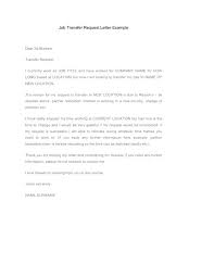 Then mention that you're relocating and you'd like to meet. Sample Transfer Request Letter Bunya