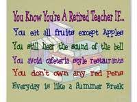 Check spelling or type a new query. 64 Retired Teachers Ideas Teachers Teacher Humor Teacher Quotes