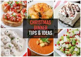 For many people it means eating a lot and spending time with family and visiting relatives and friends. Christmas Dinner Ideas Preparation Tips Lil Luna