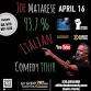 93.7% Italian Comedy Tour with Comedian Joe Matarese Live in Naples, Florida!