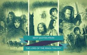 Good the hobbit quotes for your journey. Best Quotes From The Lord Of The Rings Trilogy My Precious