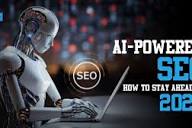 AI Powered SEO How to Stay Ahead in 2025