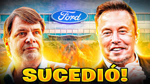 1 MINUTO ANTES: ¡Lo Que Acaba De Hacer Elon Musk Con Ford Cambiará Toda La  Industria De Coches!