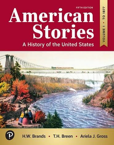 American Stories: A History of the United States, Volume 1
