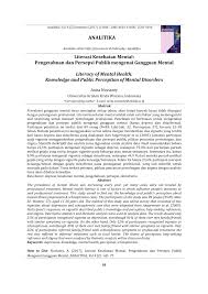 Check spelling or type a new query. Pdf Literasi Kesehatan Mental Pengetahuan Dan Persepsi Publik Mengenai Gangguan Mental