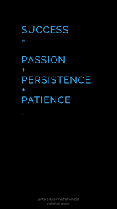 Success Passion Persistence Patience Motivational Wallpaper Patience Quotes Motivational Quotes Motivation Success