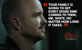 Breaking Bad: El Camino Movie Quotes + Fan Review (SPOILERS)