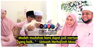 18 mac 2021(khamis) ⌚ : Mudah Mudahan Kami Dapat Jadi Mertua Yang Baik Ustazah Norhafizah Musa Berita Kopak Media