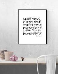 Great Minds Discuss Ideas Average Minds Discuss Events Small Etsy