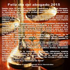 Para felicitar a los protagónistas de esta profesión. Feliz Dia Del Abogado 2015