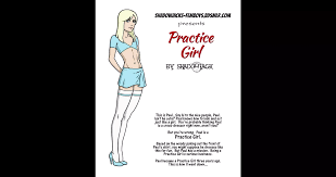 Practice Girl Porn Videos - ShadowJack's kinky world
