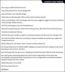 Bagimana sih ciri ciri surat peribadi dalam bahasa inggris ini, ya sama saja dengan yang ada dalam bahasa indonesia yang terpenting dari sisi bahasa yang membedakanya dengan surat lainya misalnya, dan yang lainya misalkan saja dalam surat pribadi ini kalian bisa menggunakan kata kata. Contoh Surat Pribadi Untuk Guru Secara Singkat Cute766