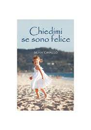 Pe rridere tenendo acceso il cervello. Silvia Cavallo Presenta Il Libro Chiedimi Se Sono Felice Libro Pinerolo Mag 2019 Mondadori Store