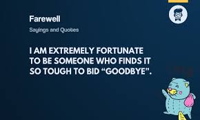 Even though you carry family in your heart at all times, physical distance causes real pain. 67 Funny Farewell Sayings And Quotes Thebrandboy Com