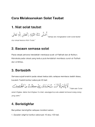 Tata cara sholat taubatmanusia adalah tempatnya salah dan lupa, dan manusia terbaik adalah manusia yang apabila melakukan kesalahan kemudian bertaubat. Cara Melaksanakan Solat Taubat