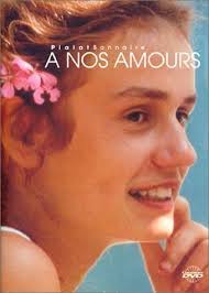 فيلم الرومانسية والدراما الفرنسي A Nos Amours 1983 مترجم Indie Movies Film