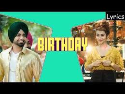 Jordan Sandhu Birthday Lyrics Jassi X Bunty Bains Latest Punjabi Songs 2017 Youtube Birthday Songs All Songs Songs