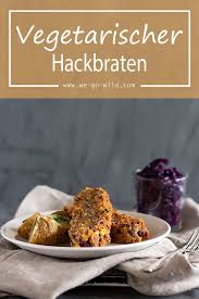 Vegetarischer Hackbraten Mit Linsen Falscher Hase Ohne Fleisch Rezept Vegetarischer Hackbraten Hackbraten Vegetarischer Braten