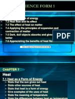 Add them together to get 2. Science Form 1 Chapter 7 Heat Heat Transfer