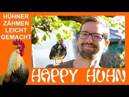E39 Huhner Zahmen Tipps Und Tricks Happy Huhn Wie Bekommt Man Ein Huhn Zahm Und Zutraulich Youtube Huhner Tipps Und Tricks Haustier