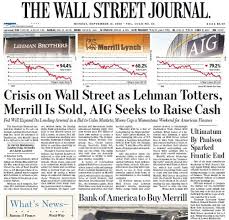 Monday September 15 2008 Lehman Files For Bankruptcy The Wall Street Journal Business And Economics Financial Instrument 2008 Economic Crisis