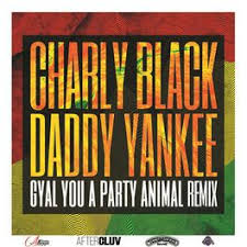 Daddy Yankee Gyal Your A Party Animal Remix Daddy Yankee Temas Youtube