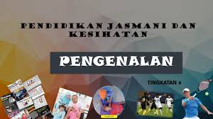 Untuk mengembangkan aspek kebugaran jasmani pendidikan jasmani yang saat ini mengalami pergeseran makna, orientasi, dan pelaksanaannya di. Pengenalan Pendidikan Jasmani Dan Kesihatan Tingkatan 4 Youtube