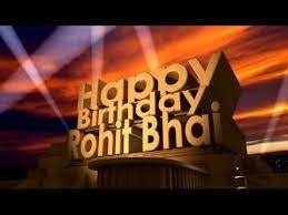 Maybe you would like to learn more about one of these? Happy Birthday Rohit Bhai Youtube
