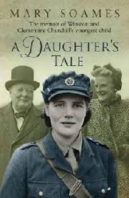 We did not find results for: A Daughter S Tale The Memoir Of Winston And Clementine Churchill S Youngest Child By Mary Soames
