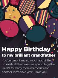 Birthday Wishes For Grandparents To My Brilliant Grandfather Happy Birthday Card Birthday Greeting Cards By Davia Birthday Wishes Messages Happy Birthday Cards Happy Birthday Wishes Messages