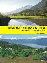 Buluh berlangsung kurang maksimal, terutama pada. Pdf Ekowisata Dan Pembangunan Berkelanjutan Dimulai Dari Konsep Sederhana