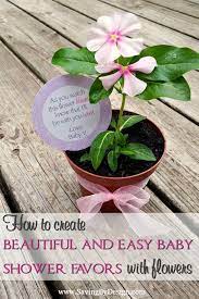 Having A Spring Or Summer Baby Shower These Simple Flower Baby Shower Favors Will Serve As A Baby Shower Flowers Summer Baby Shower Favors Baby Shower Favors