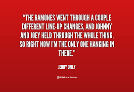 Quotes From The Ramones. QuotesGram via Relatably.com