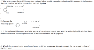 How is the reaction mechanism explained. Solved What Is The Product For The Williamson Ether Synth Chegg Com