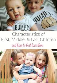 Middle Child Birth Order Characteristics Chart Pin On How Does She Blog