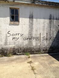 Bad Graffiti Sign Silly Bunt Graffiti Jokes Pics Internet Funny