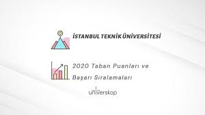 Maybe you would like to learn more about one of these? Istanbul Teknik Universitesi Taban Puanlari Ve Siralamalari 2020
