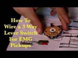 Options for north/south coil tap, series/parallel & more. How To Wire A 3 Way Lever Switch For Emg Pickups Youtube