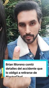 Brian Moreno y su Accidente en MasterChef Celebrity