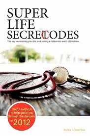 Every month unlocking life's code shares five educational resources in its free email newsletter. Super Life Secret Codes The Key To Unlocking Your Life And Solving A Millennia S Worth Of Inquiries By Great Sun