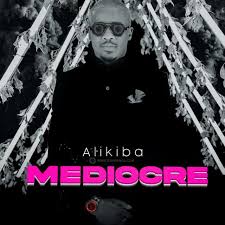 Maybe you would like to learn more about one of these? Download Mp3 Alikiba Mediocre