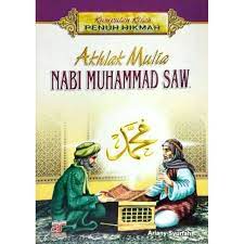 Maybe you would like to learn more about one of these? Buku Anak Akhlak Mulia Nabi Muhammad Saw Kumpulan Kisah Penuh Hikmah Armico Shopee Indonesia