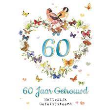 Wenskaart 60 Jaar Getrouwd Hartelijk Gefeliciteerd Janneke Brinkman Kunstzinnig Kado En Woonwinkel