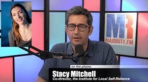 I spoke by phone with seder recently in the hopes of exploring his experience and why msnbc caved to pressure. Listen Ilsr S Stacy Mitchell Talks Amazon And Antitrust On The Majority Report With Sam Seder Institute For Local Self Reliance